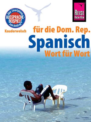 cover image of Reise Know-How Sprachführer Spanisch für die Dominikanische Republik--Wort für Wort
